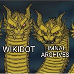 Backrooms communities be like: | LIMNAL ARCHIVES; FANDOM; WIKIDOT; KANE PIXELS | image tagged in four headed dragon,memes,backrooms,the backrooms,oh wow are you actually reading these tags | made w/ Imgflip meme maker
