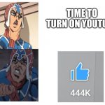 Mista is Not Happy #1 | TIME TO TURN ON YOUTUBE | image tagged in jojo | made w/ Imgflip meme maker