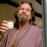 The Dude Abides