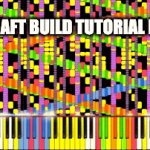 Minecraft build tutorial | MINECRAFT BUILD TUTORIAL BE LIKE | image tagged in gifs,minecraft,so true memes,fast | made w/ Imgflip video-to-gif maker