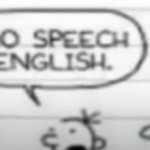 No speech english