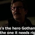 The Hero Gotham Deserves GIF Template