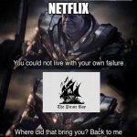 End of Netflix password share | NETFLIX | image tagged in thanos back to me,netflix,piracy | made w/ Imgflip meme maker