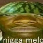 nigga melon meme