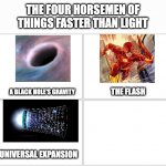 The Four Horsemen of Things Faster Than Light template
