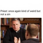 Weird but not a sin
