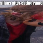 Italians after eating ramen | Italians after eating ramen | image tagged in mario hitting the griddy | made w/ Imgflip meme maker
