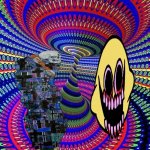 don't do drugs | THIS IS MR. FACE DEATH WHO REALLY TEACHES MR. BENEEESHEEEE'S NELEBENTH GRADE  SHIZZZ-ED CLASS | image tagged in psychedelics | made w/ Imgflip meme maker