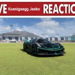 Live Koenigsegg Jesko reaction meme