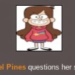 Mabel Pines questions her sanity template
