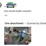 live vessel baller reaction