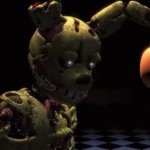 Springtrap hold up meme