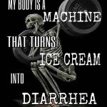 My body is a machine
