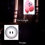 Kirby is op | image tagged in nebula vs nebula,kirby | made w/ Imgflip meme maker