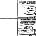 Soldier of Christ why art thou hidden template