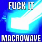 Macrowave meme