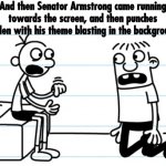 Explaining Revengeance Status to your friend | And then Senator Armstrong came running towards the screen, and then punches Raiden with his theme blasting in the background! | image tagged in greg explains to rowley,diary of a wimpy kid,metal gear,raiden,memes,funny | made w/ Imgflip meme maker