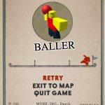 Baller | BALLER | image tagged in cuphead death screen | made w/ Imgflip meme maker