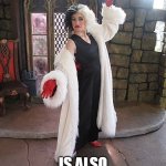 Sell-Out-Sinema | SELL-OUT-SINEMA; IS ALSO CRUELLA DEVILLE | image tagged in sell-out-sinema | made w/ Imgflip meme maker