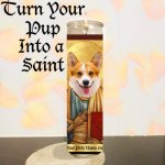 Turn your pup into a saint