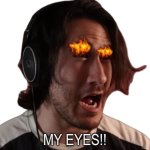 Markiplier MY EYES