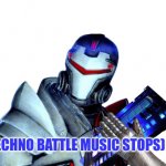 Techno battle music stops meme