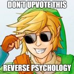 Don't do it, I know you want to | DON'T UPVOTE THIS; REVERSE PSYCHOLOGY | image tagged in troll link,upvotes | made w/ Imgflip meme maker