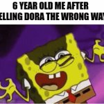 A true villain was born | 6 YEAR OLD ME AFTER TELLING DORA THE WRONG WAY | image tagged in gifs,random | made w/ Imgflip video-to-gif maker