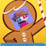 Sad banjex | image tagged in draw a face on gingerbrave | made w/ Imgflip meme maker
