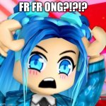Fr Fr ONG? (Funneh) meme