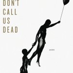Don't call us dead