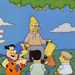 Simpsons old man telling story | Slavic Lives Matter | image tagged in simpsons old man telling story,slavic | made w/ Imgflip meme maker