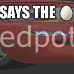 Says the ? meme