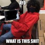 Red emo guy holding ipad | AYO; WHAT IS THIS SHIT | image tagged in red emo guy holding ipad | made w/ Imgflip meme maker