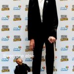 Fr, I’m over 6 ft | Me; Everyone else | image tagged in the tallest and shortest man in the world | made w/ Imgflip meme maker