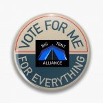 Vote Big Tent Alliance meme