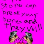 tHe sTIckS anD sTONeS WiLl bREak yOuR bONEs | image tagged in stick and stone can break your bones cat | made w/ Imgflip meme maker