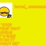 Bored announcement NEW