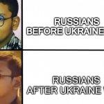 Oversimplified | RUSSIANS BEFORE UKRAINE WAR; RUSSIANS AFTER UKRAINE WAR | image tagged in chubby chad | made w/ Imgflip meme maker