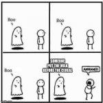 credit to my bestie for coming up with this lol | SOMEONE PUT THE MILK BEFORE THE CEREAL | image tagged in ghost boo,cereal,milk,funny,memes | made w/ Imgflip meme maker