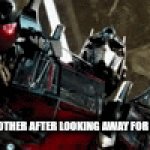 Optimus prime looking around | ME LOOKING FOR MY BROTHER AFTER LOOKING AWAY FOR 2 SECONDS AT THE MALL | image tagged in gifs,transformers | made w/ Imgflip video-to-gif maker