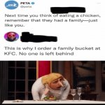 Legendary response | image tagged in gifs,memes,funny,peta,kfc,funny memes | made w/ Imgflip video-to-gif maker