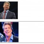 Vince McMahon pleased vs totally psyched meme