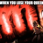 Saitama Genos Punch | POV: YOU WHEN YOU LOSE YOUR QUEEN IN CHESS | image tagged in saitama genos punch | made w/ Imgflip meme maker