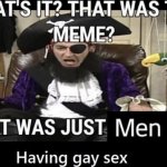 men having gay sex meme