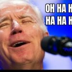 Biden Laughing