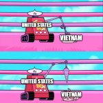 The Vietnam War In A Nutshell | UNITED STATES; VIETNAM; UNITED STATES; VIETNAM; UNITED STATES; VIETNAM; UNITED STATES; VIETNAM; UNITED STATES; VIETNAM; VIETNAM | image tagged in pain bot vs silkie,vietnam,vietnam war,the vietnam war,war,history | made w/ Imgflip meme maker