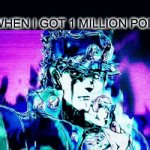 True | ME WHEN I GOT 1 MILLION POINTS: | image tagged in gifs,million,memes,funny,yes yes,points | made w/ Imgflip video-to-gif maker
