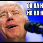 Joe Biden laughing like Hyena