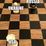 Russia chess meme (joke) | RUSSIA; UKRAINE; USA | image tagged in chess knight pawn rook | made w/ Imgflip meme maker